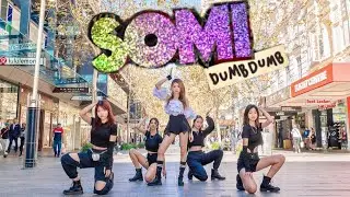 [KPOP IN PUBLIC] SOMI (전소미) - 'DUMB DUMB' Dance Cover | The MOVEs | PERTH WA