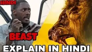 Beast (2022) explained in Hindi Urdu