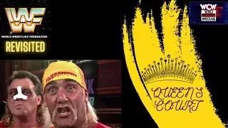 Queen's Court Episode 6: WWF Revisited HUSKY'S MELTDOWN