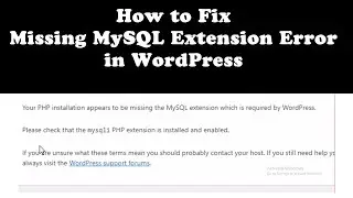 WordPress Website  - Your PHP Installation Appears To Be Missing The MySQL Extension Error Resolved