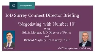 IoD Surrey Connect Edwin Morgan and Richard Maybury Influencing Number 10