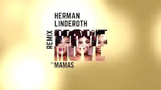 Move - The Mamas (Herman Linderoth Remix)
