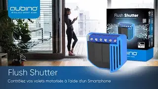 Smart Shades avec Qubino Flush Shutter - Tutoriel d'installation FR