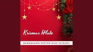 Kumpui Sul A Lo Vei Chang Hian