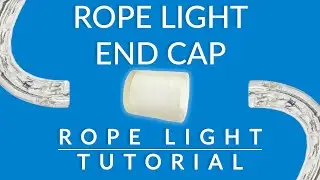 How To Install End Cap for Rope Light | AQLigting