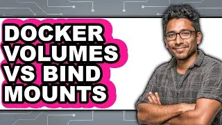 Docker Volumes Vs Bind Mounts - 2025 Comparison