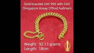 Alhamdulillah Gold bracelet 24K 999 92.13g 18cm with SAO (Singapore Assay Office) Alhamdulilah Gold