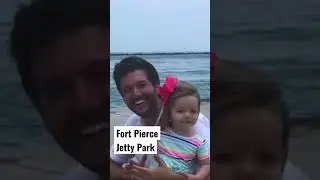 Fort Pierce Jetty Park Memories #familytravel #floridalife #familyvlog