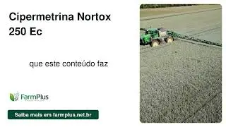 Cipermetrina Nortox 250 EC: Um Inseticida Eficaz para o Controle de Pragas Agrícolas