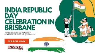 FICQ Republic Day Celebration in Brisbane: 25 Years of Community Service | Indoz TV