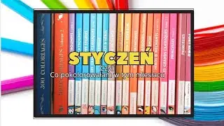 📚 Podsumowanie miesiąca STYCZEŃ 2026 - Czyli co pokolorowałam w tym miesiącu
