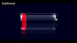 Infinite Battery LifE Subliminal
