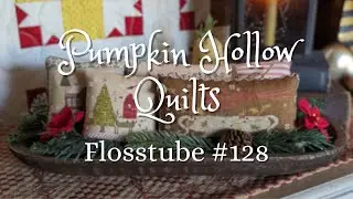 Flosstube 128 ~ Stitching/Quilting Update ~ December 1st, 2023