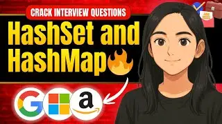 🛑HashMap vs HashSet for Interviews🔥| Day - 06 | When & How to Use HashMap  |Crack LeetCode & FAANG