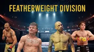 The Featherweight Division Update - Chasing Gold