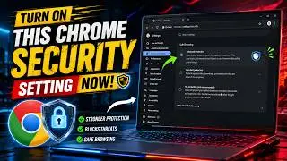 Turn On This Chrome Security Setting Now 🛡️