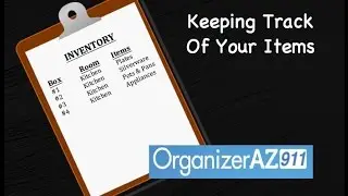 Organizing a Move - Keeping Track of Your Items (Organizer AZ 911)