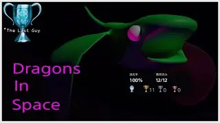 『Dragons in Space 』100% Trophy Guide -15 minutes Platinum Walkthrough : PS4 - 2022.2.20 NA & EU