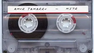 Amor Tamarro - MSTR