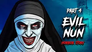 EVIL NUN PART 04 😈 - Horror Story in Hindi