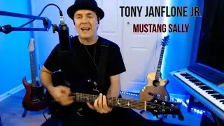 Tony Janflone Jr,   Mustang Sally