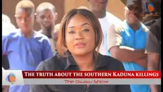 THE TRUTH ABOUT THE SOUTHERN KADUNA KILLINGS