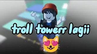 MAIN TROLL TOWERR LAGI 💗 YEYYY🥳🥳🥳🥳