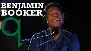 Why Benjamin Booker is not covering up his feelings anymore