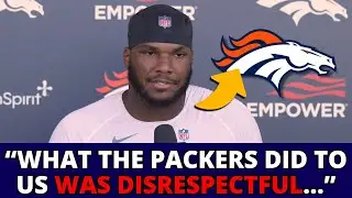 FRANKLIN-MYERS BLASTS THE PACKERS AFTER DISRESPECTFUL MOVE! DENVER BRONCOS NEWS