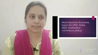 National ECommerce Policy Most important topics for Economy GS Paper 3 UPSC Mains 2022