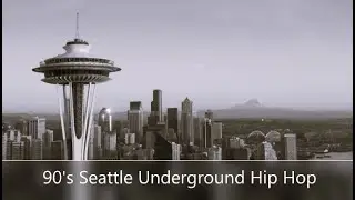 90's Seattle Underground Hip Hop