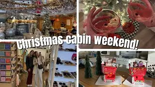 christmas cabin weekend 2025! (best friend sleepover)