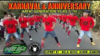 ANNIVERSARY yg ke 5 ARFAT GENERATION