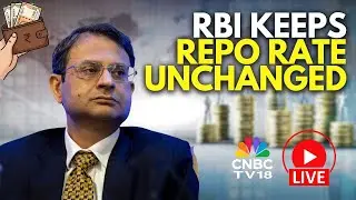 RBI Monetary Policy Announcement | RBI Keeps Repo Rate Unchanged, Stance Unchanged At Neutral | N18L