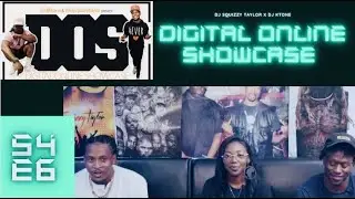 DIGITAL ONLINE SHOWCASE w/host DJ KTONE x DJ SQUIZZY TAYLOR S4 E4