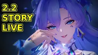 LIVE: Wuthering Waves 2.2 Full Story Playthrough