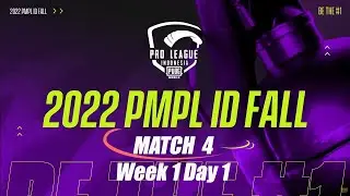 MATCH 4 | PMPL ID FALL 2022 | Highlight Match 4 - Week 1- Day 1 #pmpl2022 #pmplid
