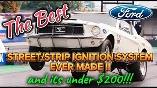 The Best Street Strip Ignition System You Can Use in Your Ford and its Less Than $200
