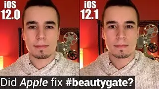 Did Apple fix Beautygate? Before and after iOS 12.1 Test!
