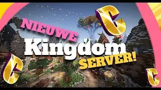 EEN NIEUWE KINGDOM SERVER UPDATE?!