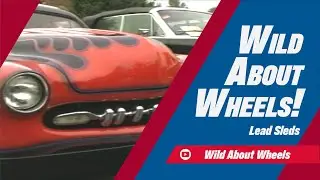 Lead Sleds Explained | Wild About Wheels