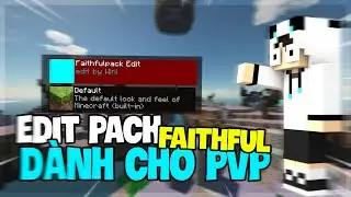 ResourcePack Faithful D&agrave;nh Cho PvP M&agrave; T&ocirc;i Đ&atilde; Edit [1.8-1.12] | Minecraft BedWar