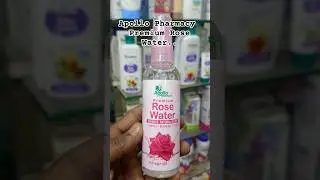 Premium Rose Water Apollo Pharmacy 🌹👍 #shorts #rosewater #pharmacywithashim