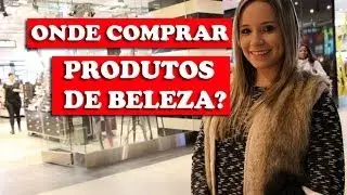 Guia de Compras: Produtos de Beleza em Toronto ❄ Dia 8 #viciodeferias