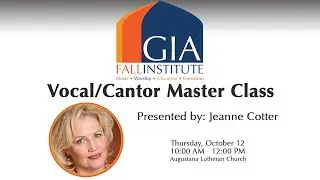 Jeanne Cotter - Vocal/Master Class