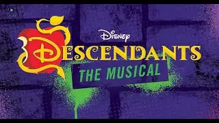 Descendants The Musical: Ways To Be Wicked (Preprise)
