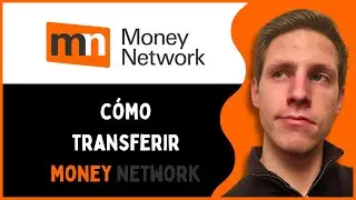 C&oacute;mo Transferir Dinero Desde Money Network | F&aacute;cil Y R&aacute;pido