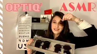 ASMR FR 👓 - ROLEPLAY Une opticienne te conseille et te detend