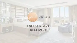 Knee Surgery Recovery in Beverly Hills | Pearl Recovery Retreat