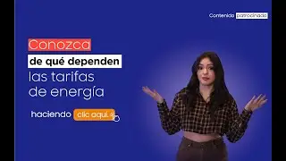 Aprende cómo se fijan las tarifas de energía en Colombia